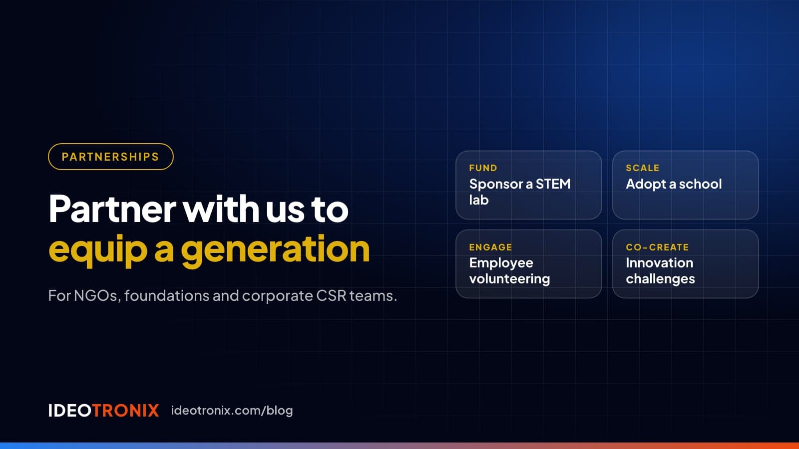Slide titled Partner with us to equip a generation, listing sponsor a STEM lab, adopt a school, employee volunteering and innovation challenges